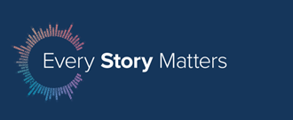 Every story matters