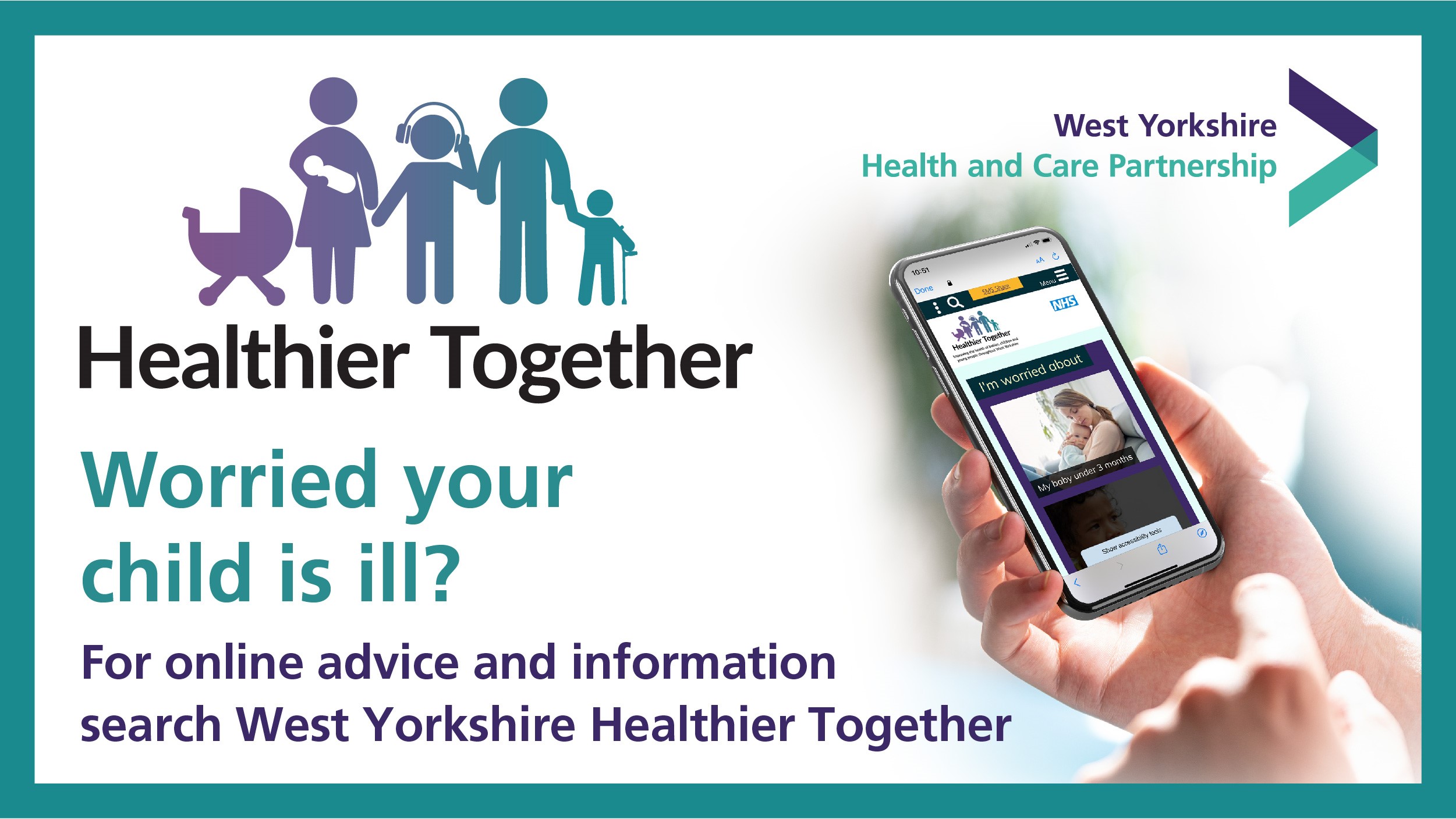 Healthier Together website social media graphic. Worried your child is ill?  Image of the website on a smart phone. 